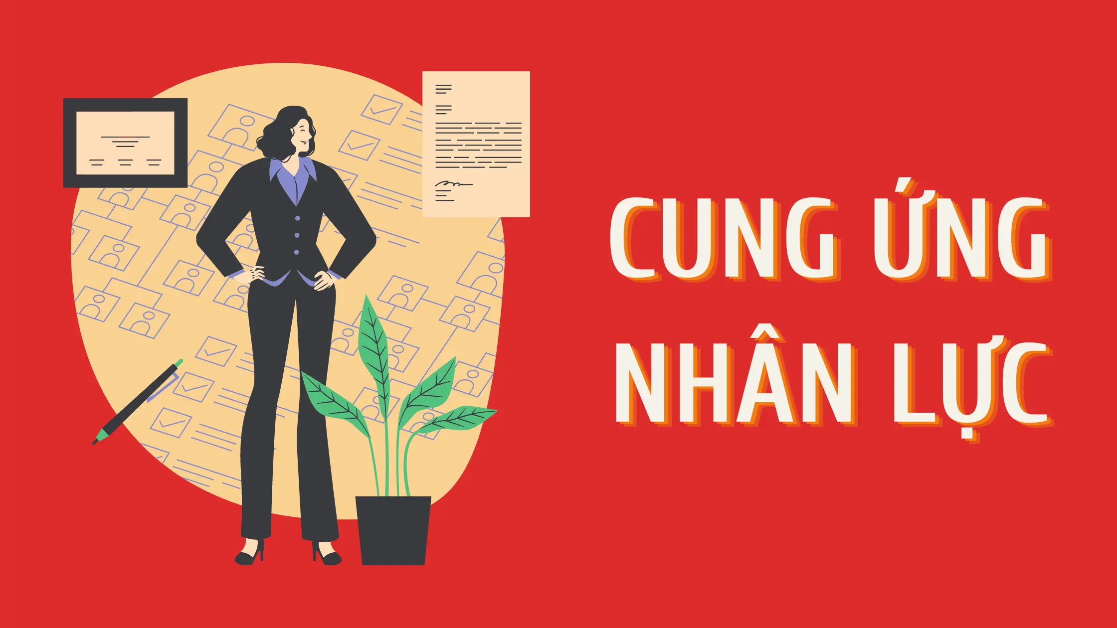 Dịch vụ cung ứng nhân lực – “Xương sống” nhân sự của doanh nghiệp